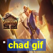 chad gif